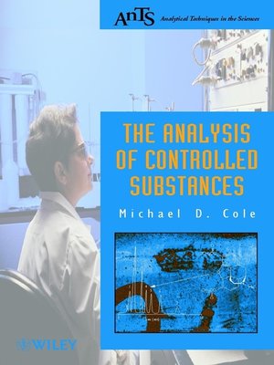 cover image of The Analysis of Controlled Substances